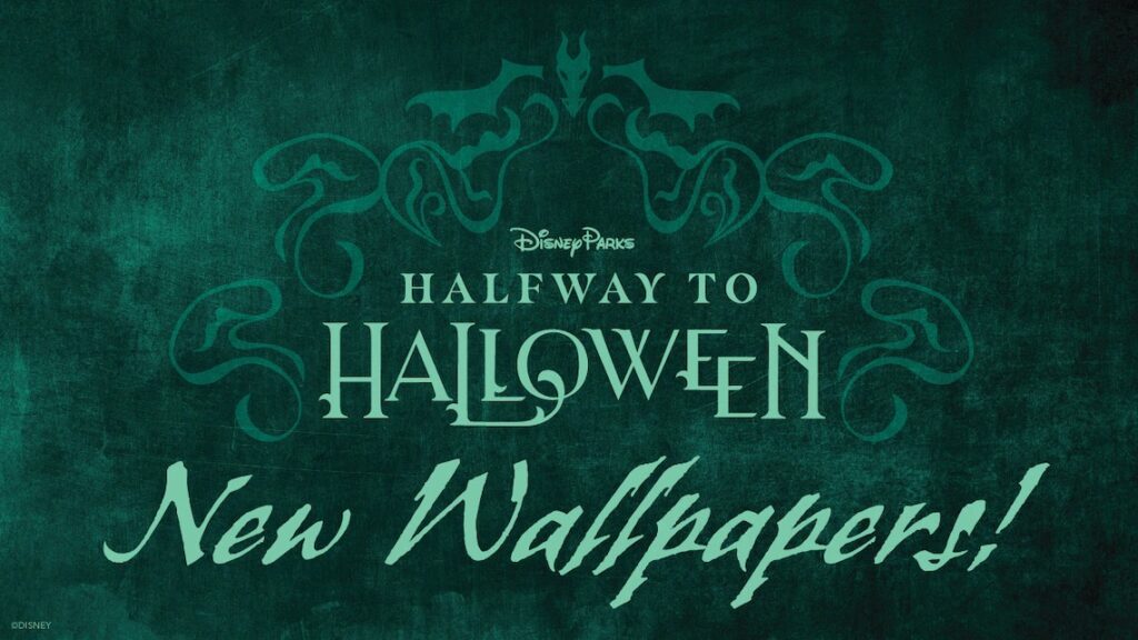 Celebrate Halfway To Halloween With Digital Wallpapers Disney Over 50